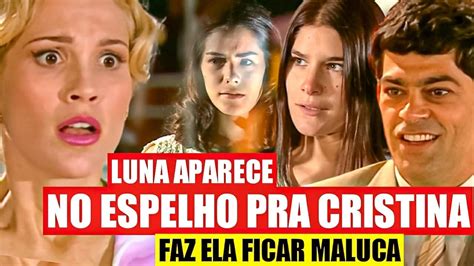 Alma G Mea Cap Tulo De Hoje Luna Aparece Para Cristina Faz Uma Coisa