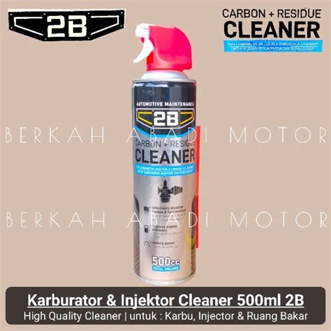 Jual Karburator Injector Cleaner 500ml Original 2B Karbu Kliner