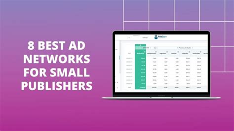 8 Best Ad Networks For Small Publishers Fast Approval MonetizeMore