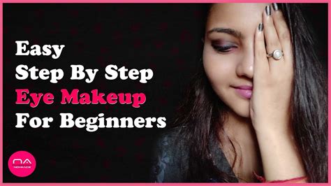 Easy Step By Step Eye Makeup Tutorial Nidhiance Youtube