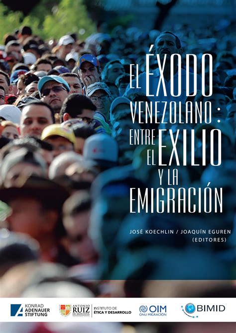 Libro El éxodo Venezolano Entre El Exilio Y La Emigración By Instituto