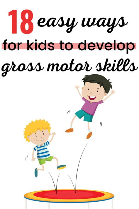 Early Childhood Gross Motor Skills