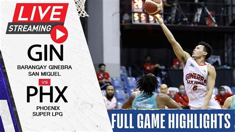 Pba Free Live Stream Ginebra Vs Phoenix Full Game Highlights