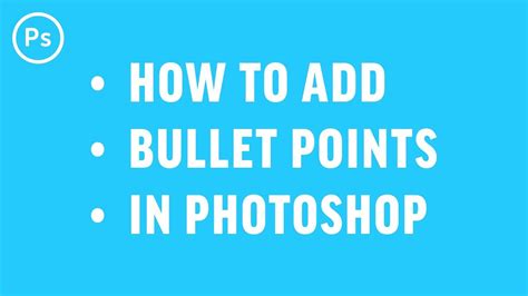 How To Add Bullet Points Photoshop Tutorial Youtube