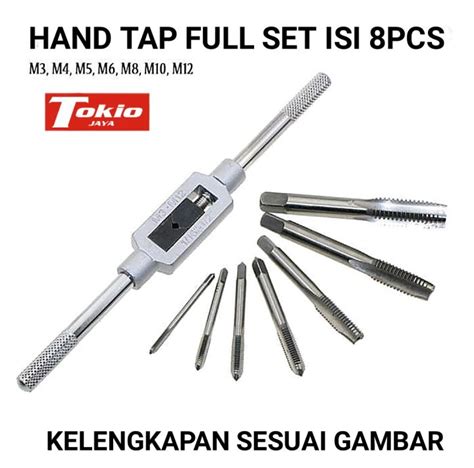 Hand Tap Handtap Hand Tap Set Isi 8 M3 M12 Hanb Tap Alat Tapping