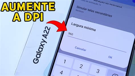 Como Aumentar A Dpi No Galaxy A Passo A Passo Youtube