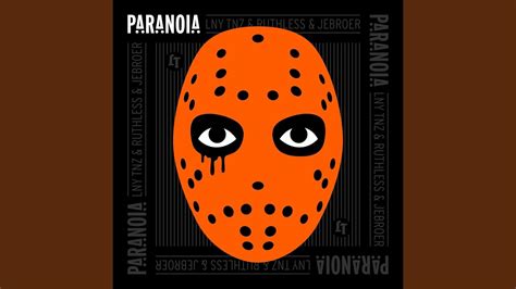 Paranoia Youtube