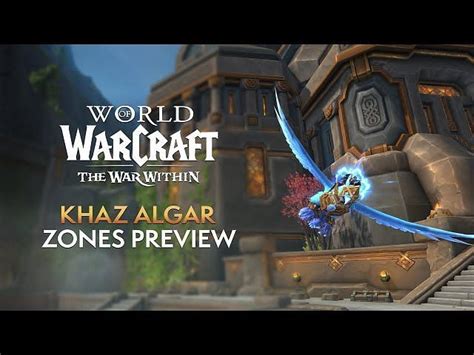 All new zones coming with World of Warcraft: The War Within