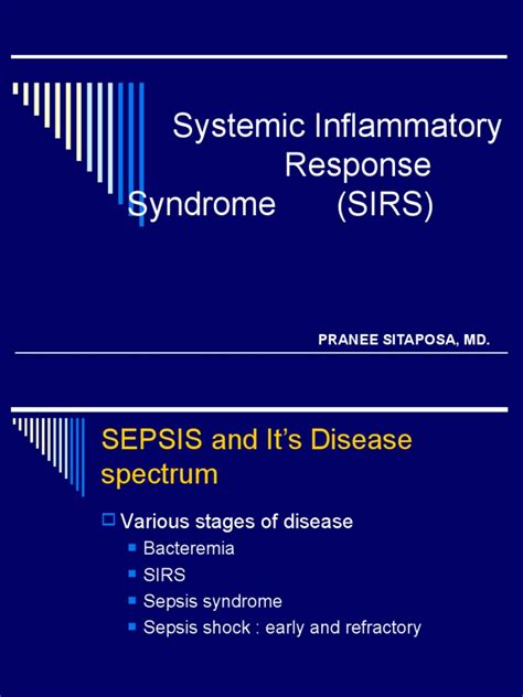 Systemic Inflammatory Response Syndrome Sirs Pranee Sitaposa Md Pdf Sepsis Inflammation