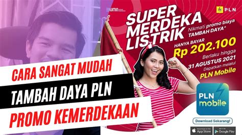 Promo Tambah Daya Pln Spesial Hari Kemerdekaan 2021 Youtube