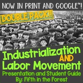 Industrialization Labor Movement PowerPoint And Study Guide Distance