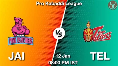 JAI Vs TEL Dream11 Prediction Team Live Kabaddi 12 Jan 2024