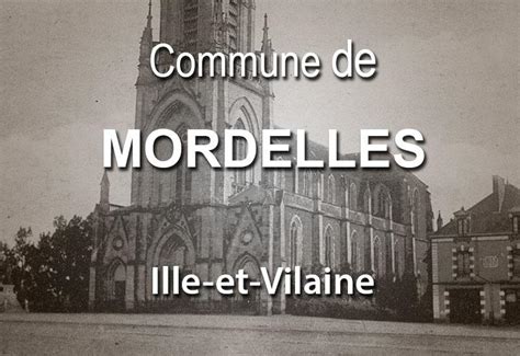 Mordelles une commune d Ille et Vilaine Bretagne découverte