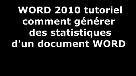 Statistiques Dun Document Word 2010 Youtube