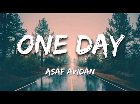 Asaf Avidan One Day Lyrics YouTube