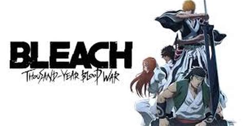 Bleach Thousand Year Blood War Online Yayın