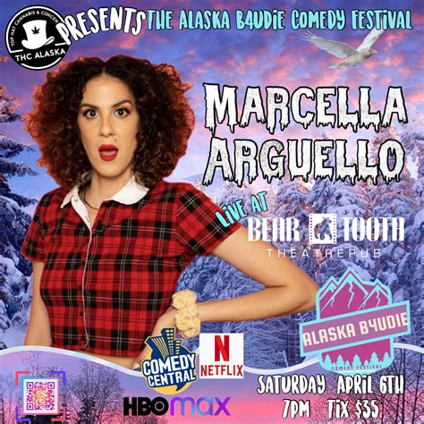 B4udie Comedy Fest Presents Marcella Arguello Bear Tooth Theatrepub