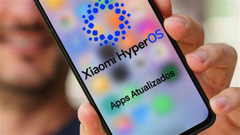 Chegou A Hora Novos Apps Atualizados HyperOS No Seu Xiaomi Instale