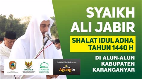 SYAIKH ALI JABER SHOLAT IDUL ADHA DI ALUN ALUN KABUPATEN KARANGANYAR