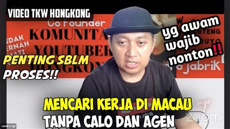 Mencari Kerja Di Macau Tanpa Calo Dan Agen YouTube