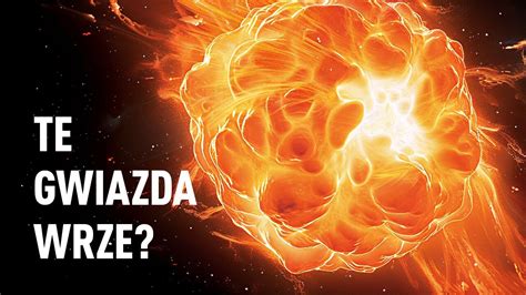 Gwiazda Betelgeuse wygląda o wiele dziwniej niż sądziliśmy a naukowcy