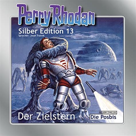 Kampf Gegen Die Blues Perry Rhodan Silber Edition 20 Der