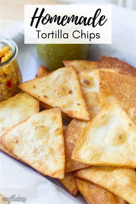 Flour Tortilla Chips Best Tortilla Chips Homemade Tortilla Chips Homemade Chips Chips From