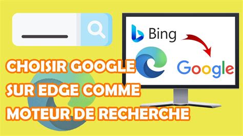 Comment Choisir Google Comme Moteur De Recherche Sur Le Navigateur Edge