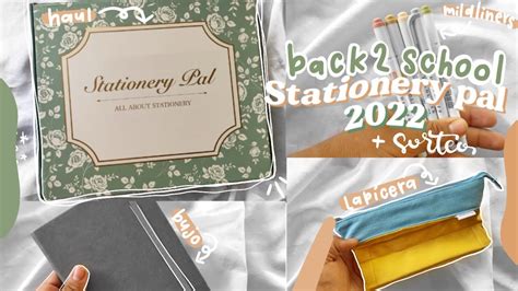 Haul Stationery Pal Back2 School 2022 Sorteo Cerrado