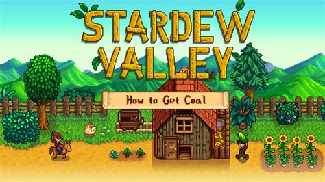 How To Get Coal In Stardew Valley Vgkami