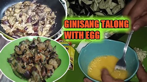 Simple But Tasty Ginisang Talong With Egg How To Cook Ginisa Or