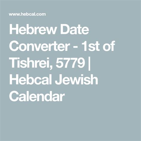 Hebrew Date Converter 1st Of Tishrei 5779 Hebcal Jewish Calendar