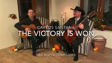 Santana The Victory Is Won Youtube