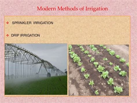 Modern Methods Of Irrigation