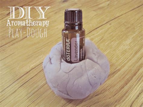 Diy Aromatherapy Play Dough Diy Aromatherapy Aromatherapy Playdough