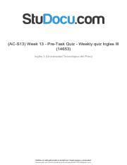 Ac S13 Week 13 Pre Task Quiz Weekly Quiz Ingles Iii 14653 Pdf