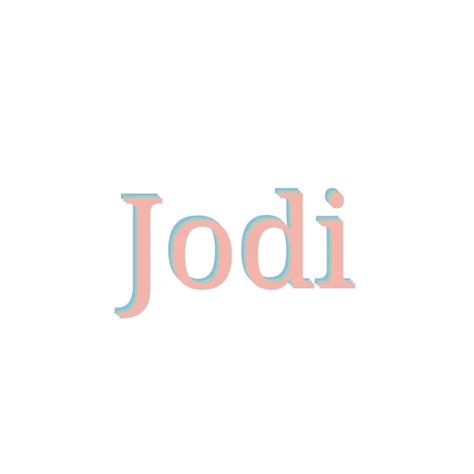 Jodi Meaning Origin Pronunciation And Popularity