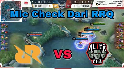 Rrq Vs Alter Ego Mic Check Mpl S Albert Savage Puterin Base Ae