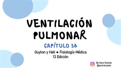 Ventilaci N Pulmonar Cap Tulo Guyton Sara Vicente Udocz