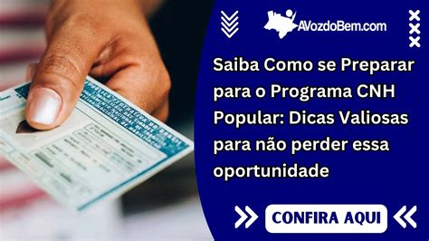 Saiba Como Se Preparar Para O Programa CNH Popular Dicas Valiosas Para