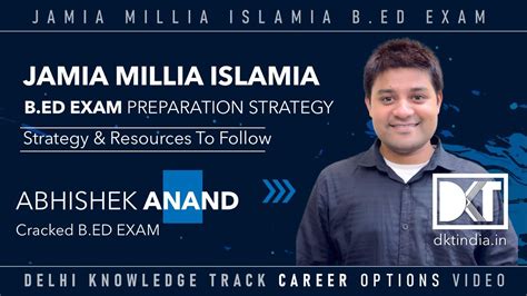 Jamia Millia Islamia B ED Exam Strategy To Crack B ED Exam By