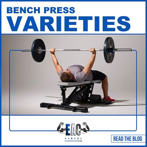 Bench Press Varieties – Ezreal Armwrestling Club