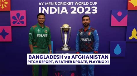 Bangladesh Vs Afghanistan Dharamsala Stadium Pitch Report Weather