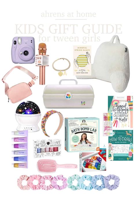 Gift Guide For Tween Girls Ahrens At Home