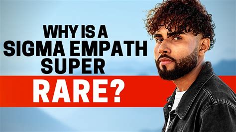 Reasons Why A Sigma Empath Is Super Rare Youtube