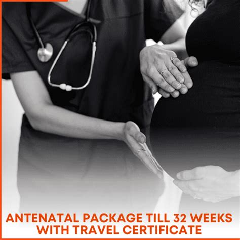 Antenatal Package Till 32 Weeks Travel Certificate Zia Medical Center