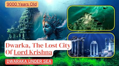 Dwarka The Lost City Of Lord Krishna 9000 Years Old Worlds Ancient