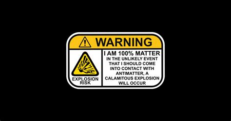 WARNING: Antimatter Explosion Risk - Antimatter - Sticker | TeePublic