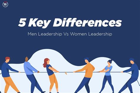 5 Best Key Differences Men Vs Women Leadership Cio Women Magazine