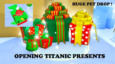 Opening A Lot Of Titanic Presents In Pet Sim Huge Pet Drop Youtube